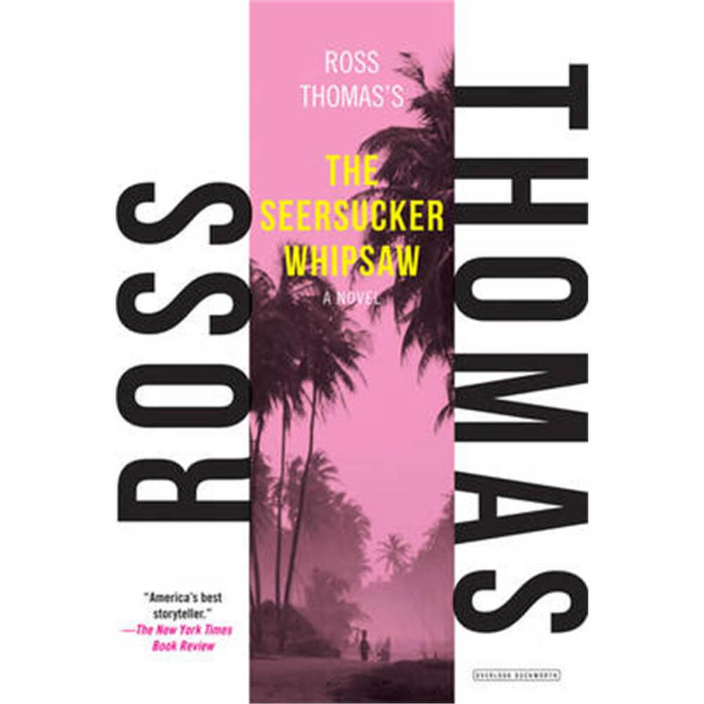 The Seersucker Whipsaw (Paperback) - Ross Thomas